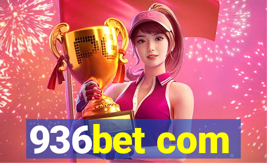 936bet com